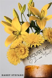 Excuse me. 'I Love You!' cover image