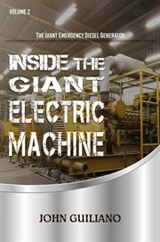 Inside the giant electric machine, volume 2 cover image