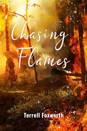 Chasing flames cover image