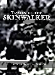 Trails of the skinwalker cover image