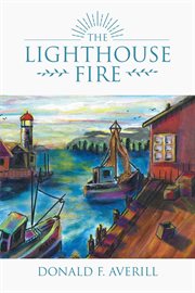 The lighthouse fire cover image