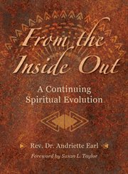 From the Inside Out : A Continuing Spiritual Evolution cover image
