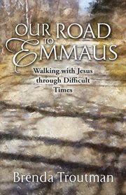 Our road to emmaus cover image