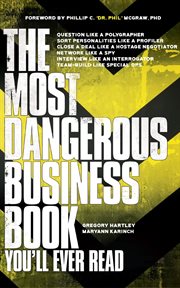 The Most Dangerous Business Book You'll Ever Read cover image