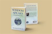 Wisdom speaks, volume 1. A Personal Interview cover image