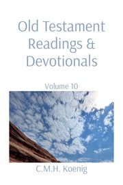 Old testament readings & devotionals, volume 10 cover image