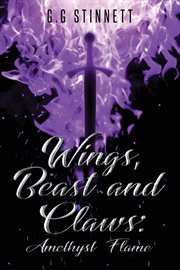 Wings, beast, and claws cover image