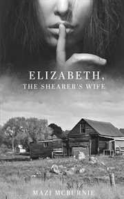Elizabeth, the shearer's wife cover image