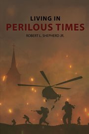 Living in perilous times cover image