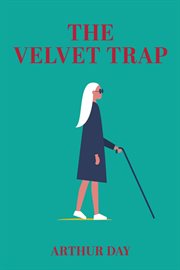 The velvet trap cover image