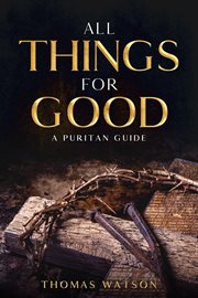 All things for good cover image