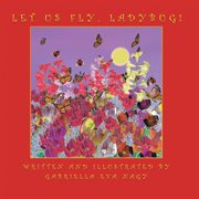 Let us fly, ladybug! cover image