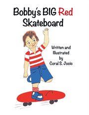 Bobby's big red skateboard cover image
