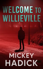 Welcome to willieville cover image