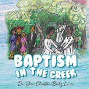 Baptism in the creek cover image