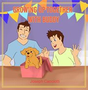 Growing up together with buddy cover image
