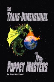 The trans-dimensional puppet masters cover image