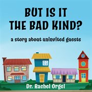 But is it the bad kind? cover image