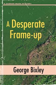 A desperate frame-up cover image