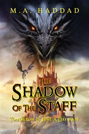 Shadow of the staff : a wizard's revenge cover image