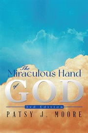 The miraculous hand of god cover image