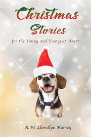 Christmas stories for the young and young at heart cover image