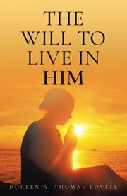The will to live in him cover image