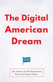 The digital american dream cover image