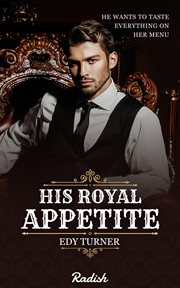 His royal appetite cover image