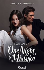Once upon a one night mistake cover image