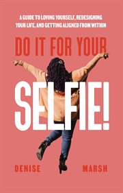 Do it for your selfie! cover image