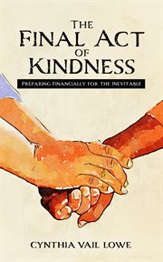 The final act of kindness cover image