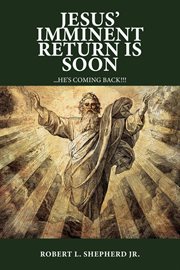 Jesus' imminent return is soon cover image