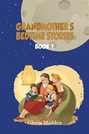 Grandmother's bedtime stories. book 5 cover image
