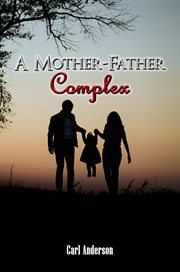 A mother-father complex cover image