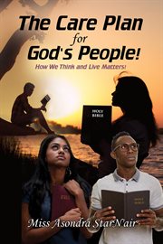 The care plan for god's people! cover image