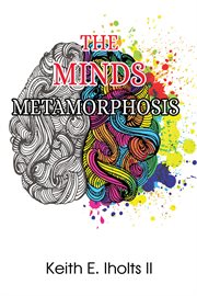 The minds metamorphosis cover image