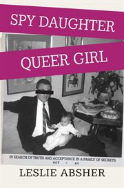 Spy daughter, queer girl cover image