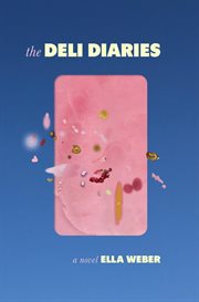 The Deli Diaries cover image