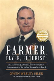 Farmer, flyer, futurist: cover image