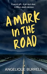 A mark in the road cover image