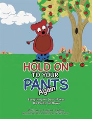 Hold on to your pants again cover image