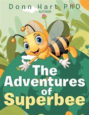 The Adventures of Superbee cover image