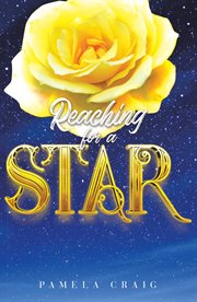 Reaching for a star : a memoir of my life, my music, and my friendship with famed singer Frankie Laine cover image