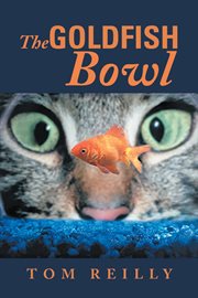 The goldfish bowl cover image