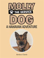 Molly the service dog. Hawaiian Adventure cover image