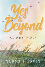 Yes to beyond cover image