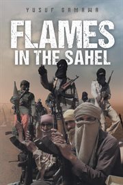 Flames in the Sahel cover image