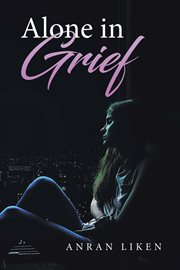 Alone in grief cover image