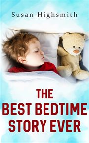 The Best Bedtime Story Ever cover image